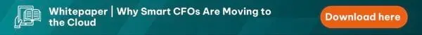Download whitepaper "Why Smart CFOs Are Moving to the Cloud" here