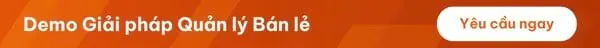 Demo Giải pháp quản lý bán lẻ >>
