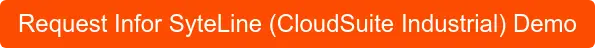 Request Infor SyteLine (CloudSuite Industrial) Demo