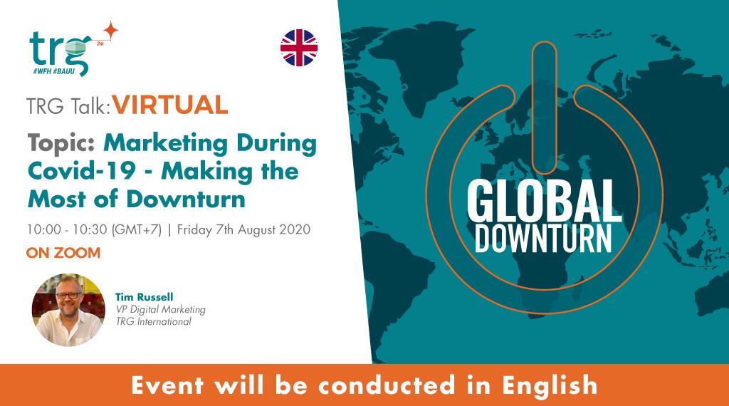 Marketing During Covid-19 – Making the Most of the Downturn