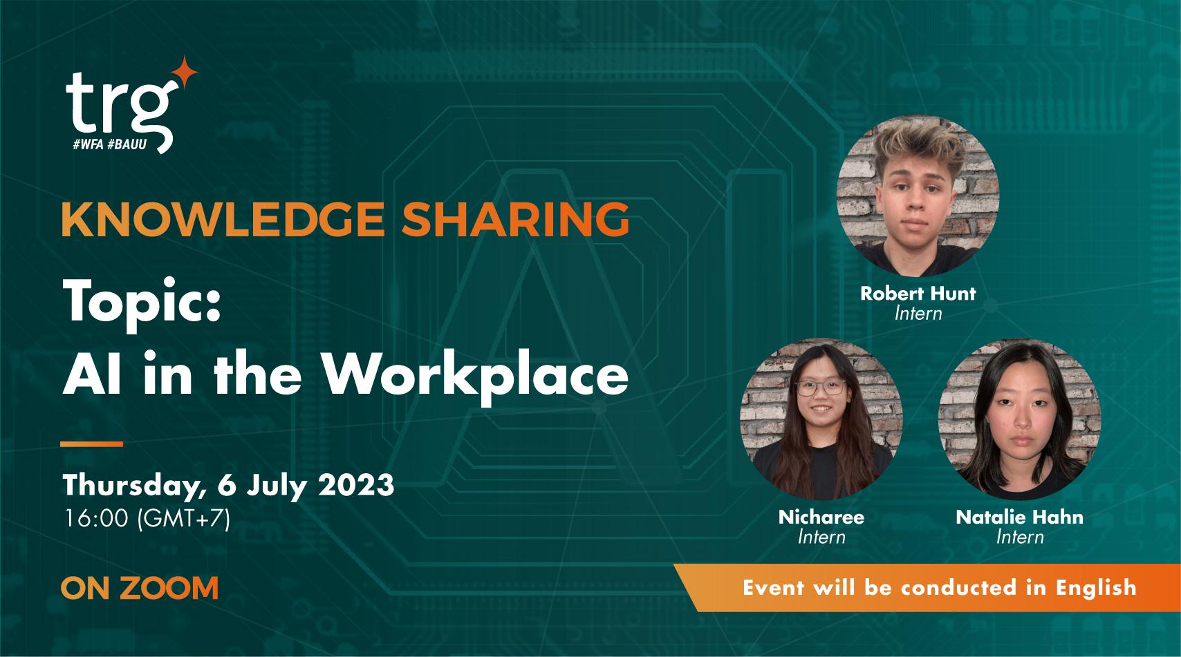 Knowledge Sharing: AI in the Workplace