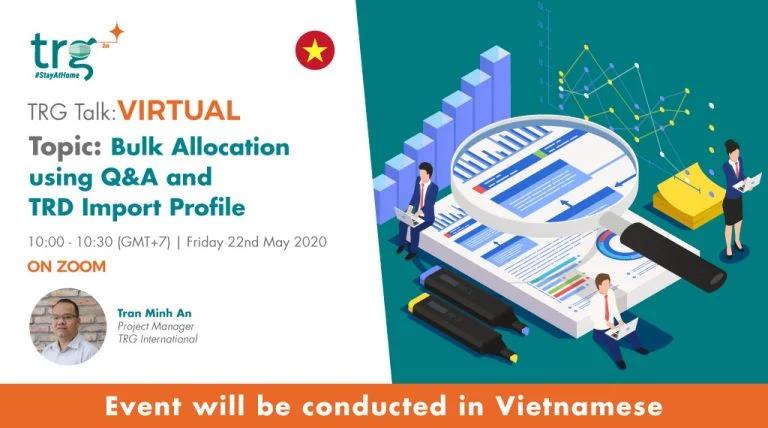 Bulk Allocation with Q&A and TRD Import Profile