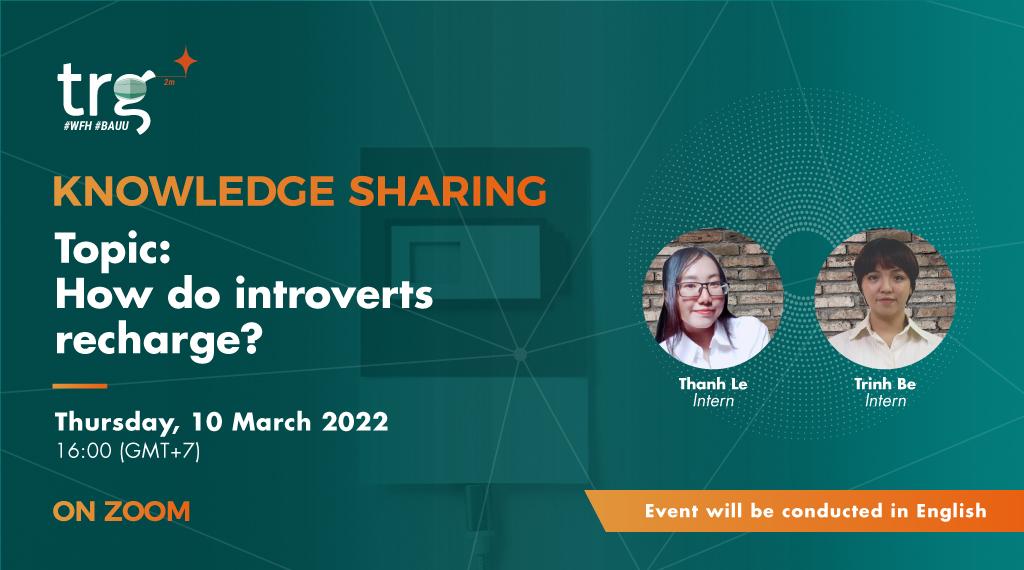 Knowledge Sharing: How Do Introverts Recharge?