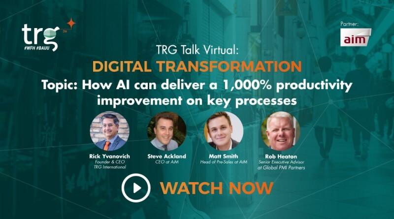 TRG Talk Virtual – Key Processes & Productivity Improvement with AI