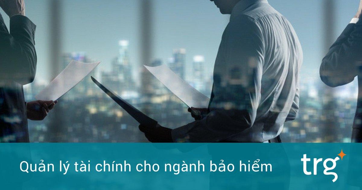 Tự động hoá báo cáo tài chính ngành bảo hiểm với Infor SunSystems