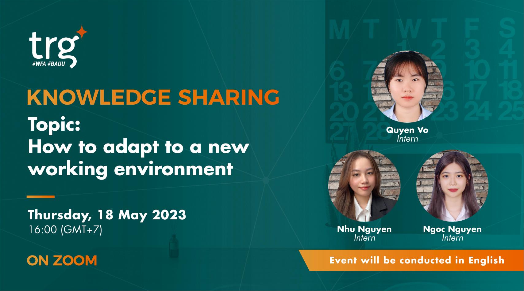 Knowledge Sharing: How To Adapt To A New Working Environment