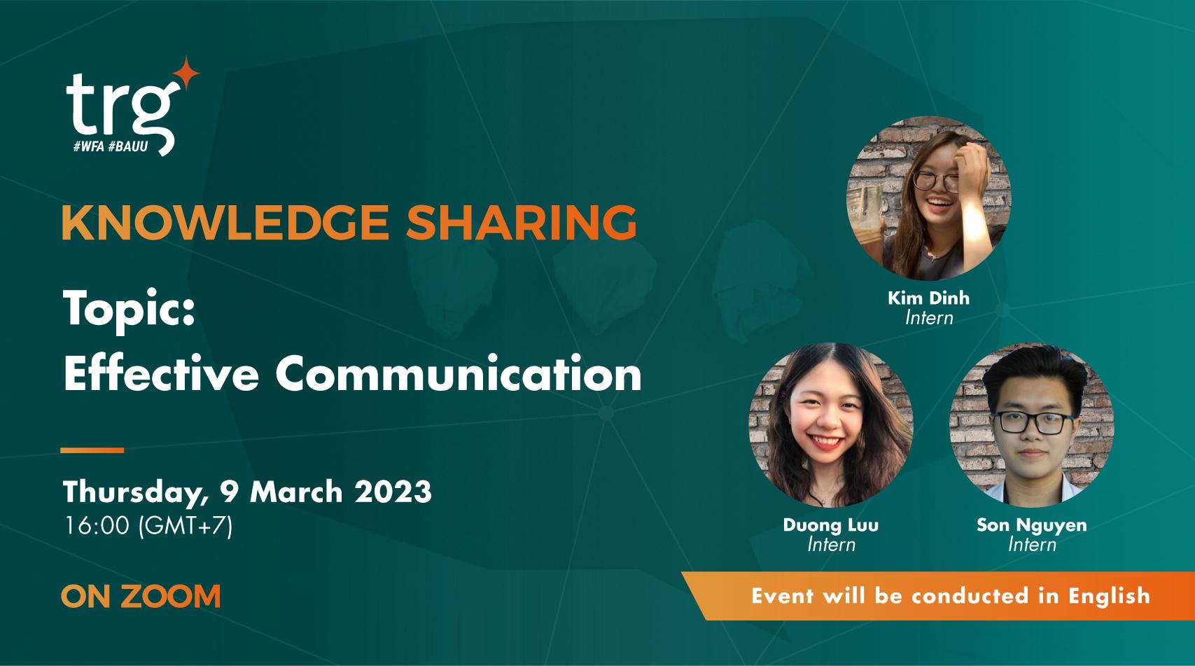 Knowledge Sharing: Effective Communication
