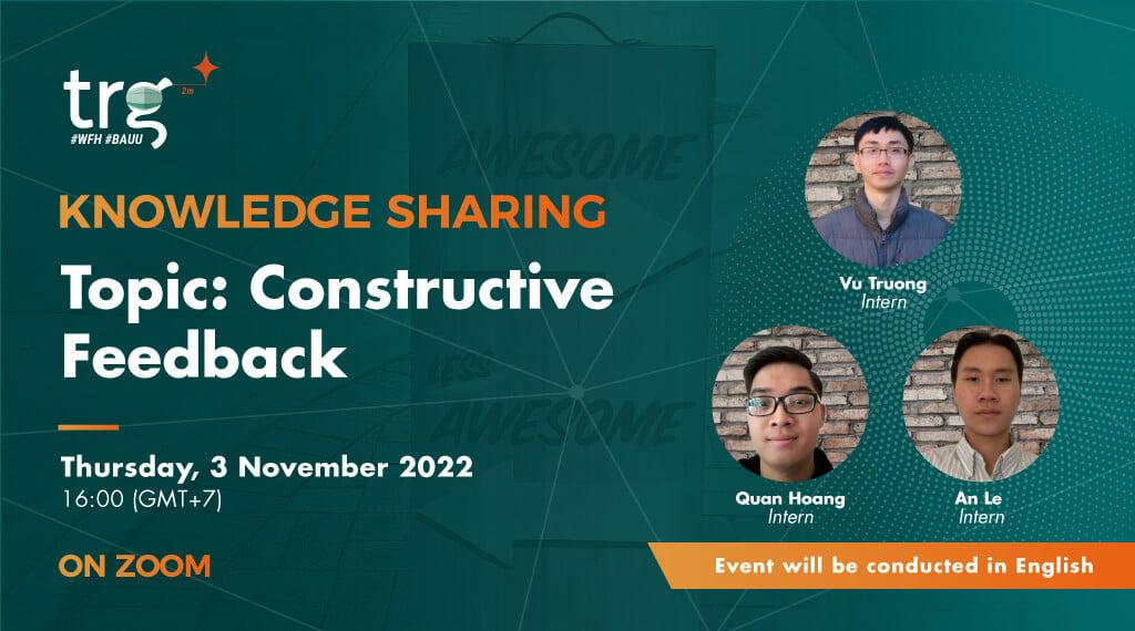 Knowledge Sharing: Constructive Feedback