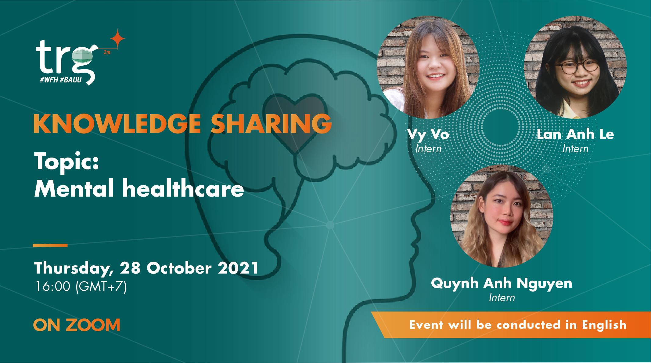 Knowledge Sharing: Mental Healthcare