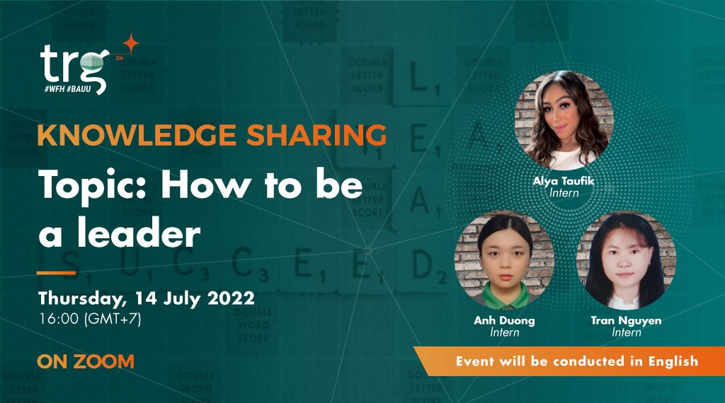 Knowledge Sharing: How to be a leader