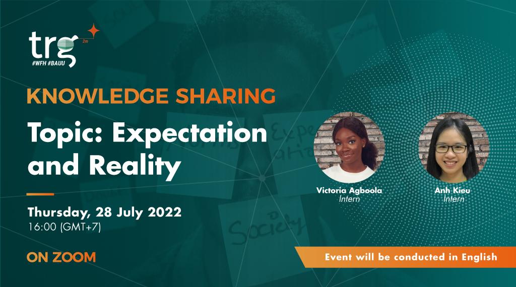 Knowledge Sharing: Expectation and Reality