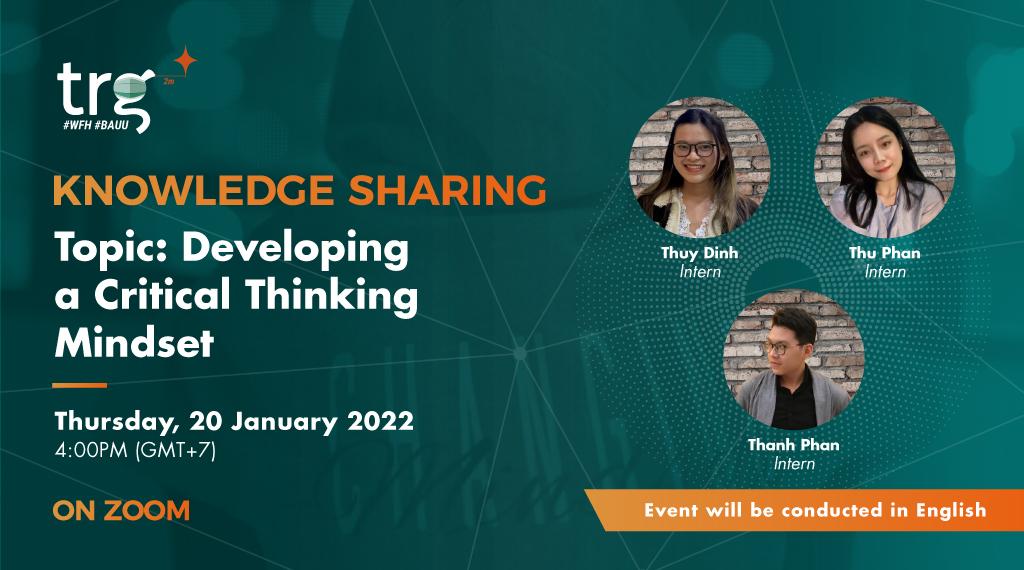 Knowledge Sharing: Developing a Critical Thinking Mindset