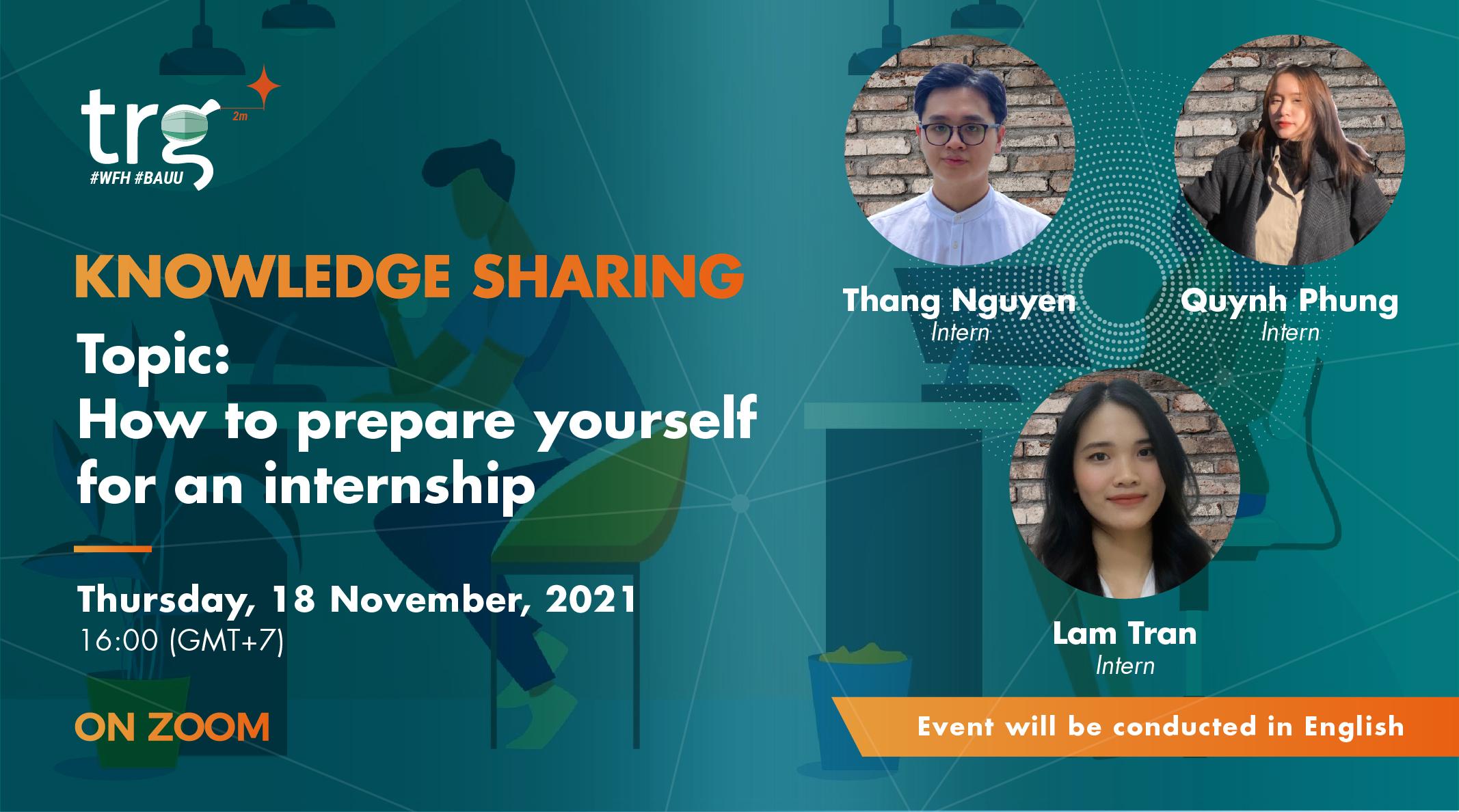 Knowledge Sharing: How to prepare yourself for an internship