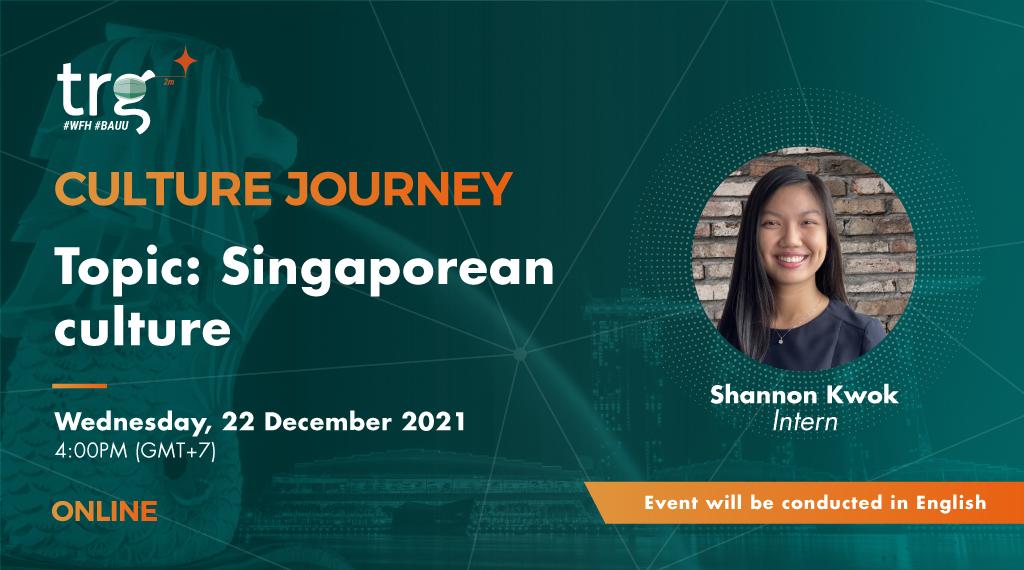 Culture Journey: Singaporean culture