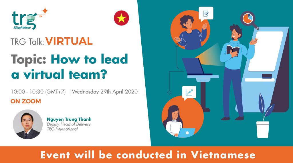 TRG Talk Virtual – How to Lead a Virtual Team?
