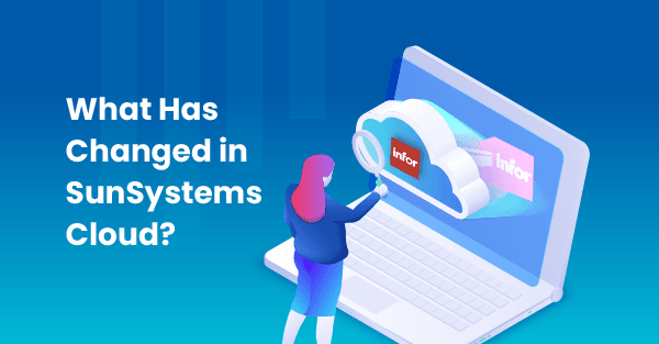 Scaling Innovation and Security with Infor SunSystems Cloud
