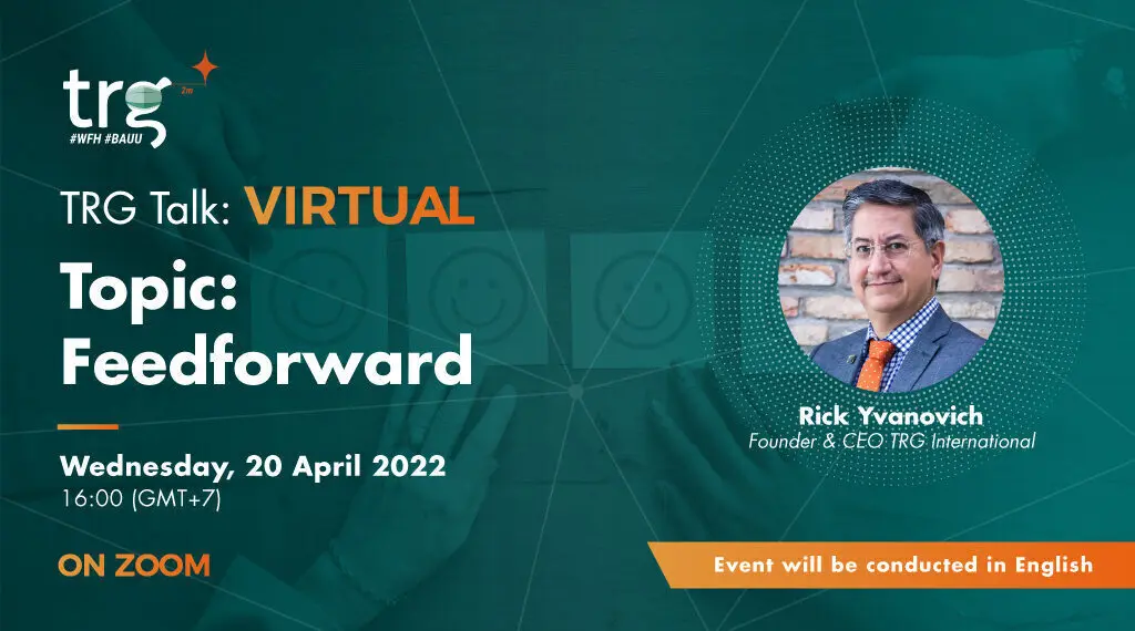 TRG Talk Virtual: Feedforward (20 Apr 2022)