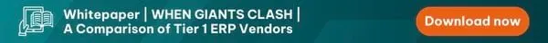 WHEN GIANTS CLASH | A Comparison of Tier 1 ERP Vendors