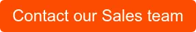 Contact our Sales team