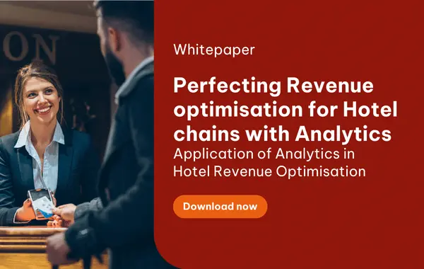 Analytics in Hotel Revenue Optimisation