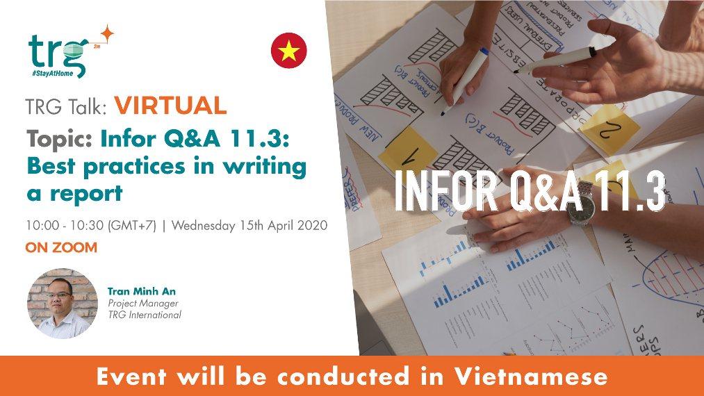 Infor Q&A 11.3: Best practices in writing a report