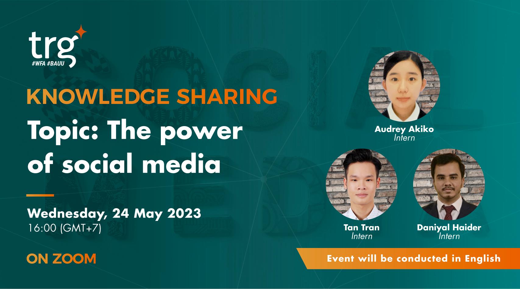 Knowledge Sharing: The Power of Social Media
