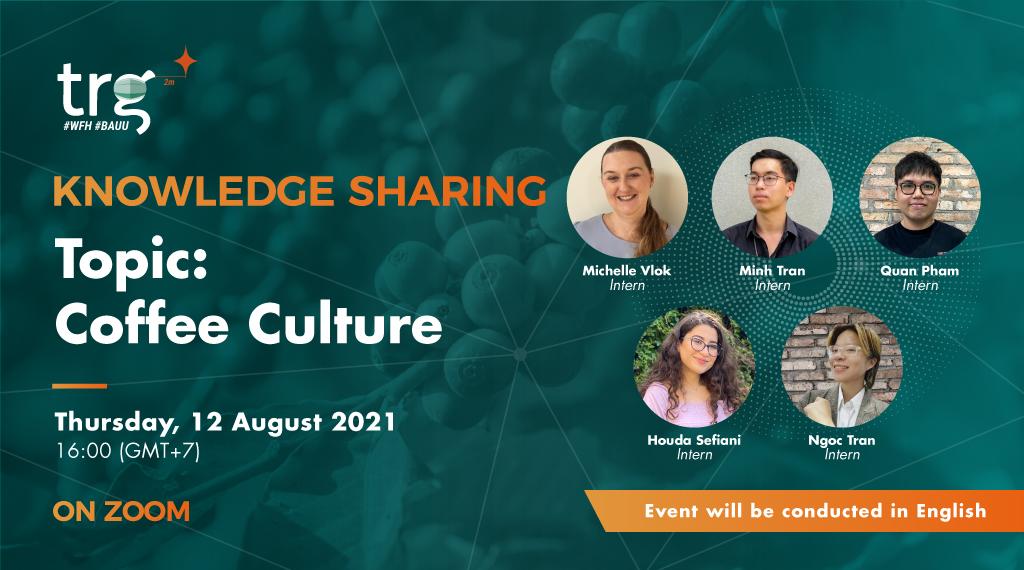 Knowledge Sharing: Coffee culture