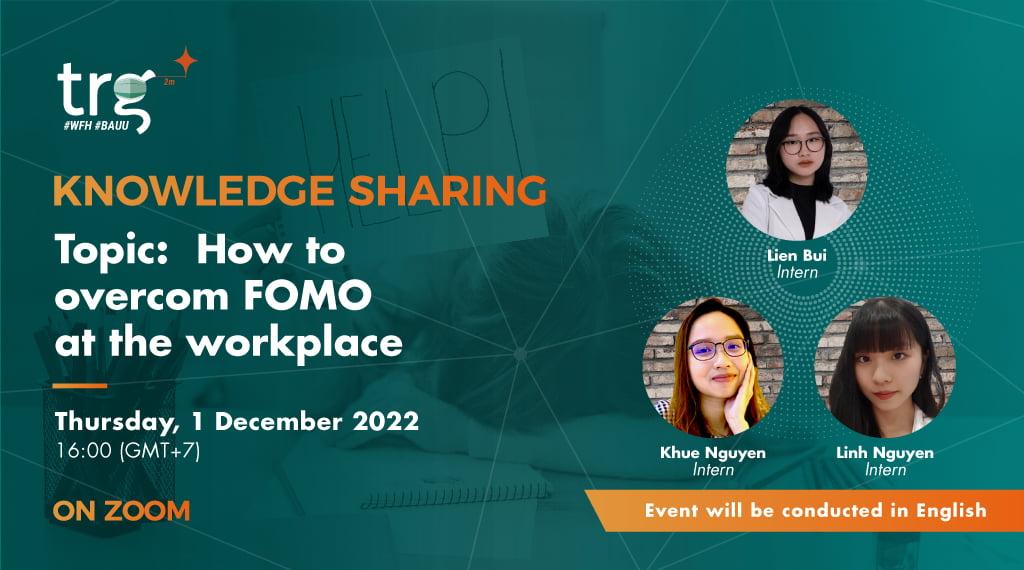 Knowledge Sharing: How to overcome FOMO at the workplace