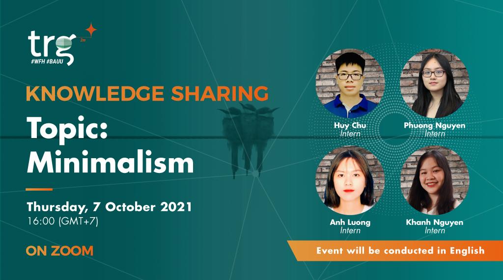 Knowledge Sharing: Minimalism