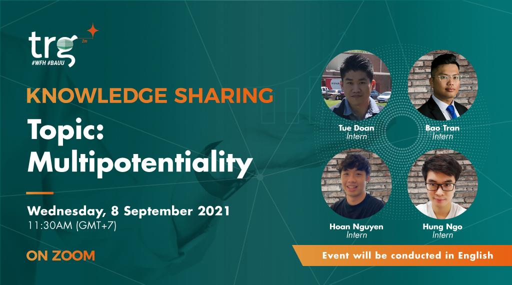 Knowledge Sharing: Multipotentiality