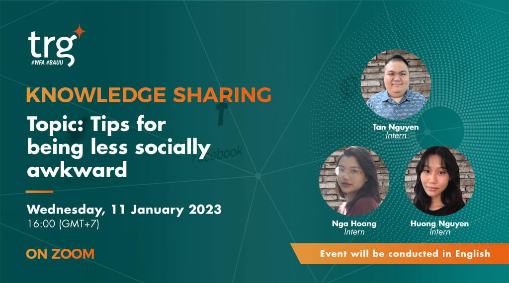 Knowledge Sharing: Tips for being less socially awkward