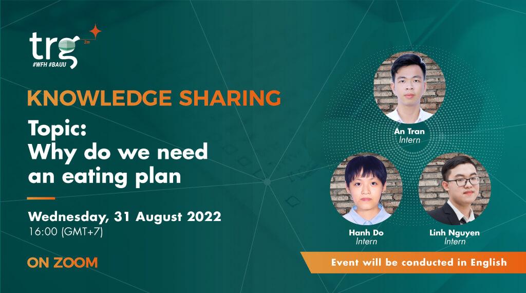 Knowledge Sharing: Why do we need an eating plan