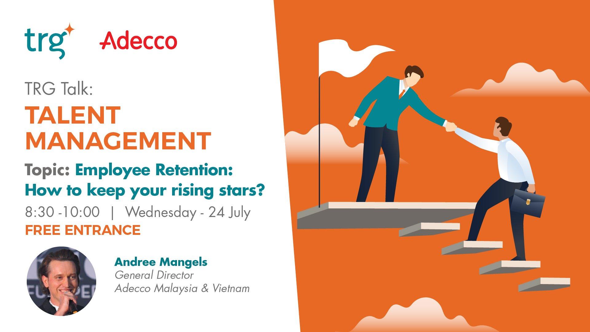 Hội Thảo TRG Talk – Quản lý tài năng với chủ đề “Làm thế nào để giữ chân nhân tài?”