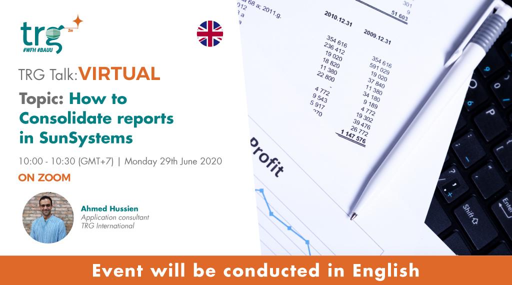 How to Consolidate reports in SunSystems