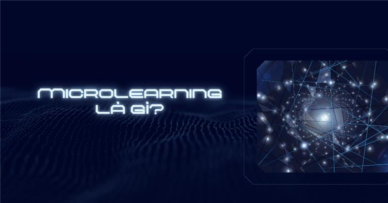 Microlearning có phải là tương lai của đào tạo và phát triển nhân viên?