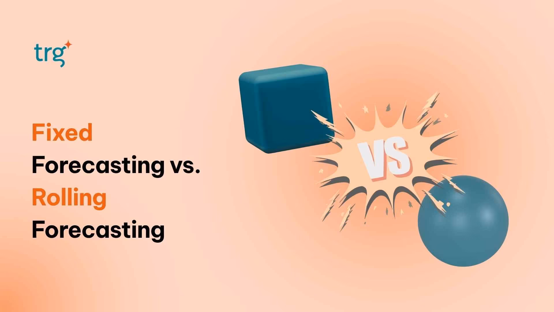 Fixed Forecasting vs. Rolling Forecasting: Should You Make the Switch?