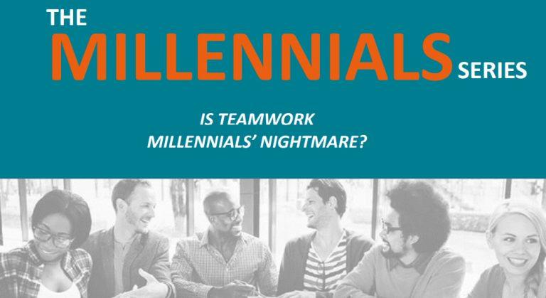 Is teamwork millennials’ worst nightmare?
