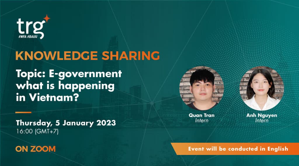Knowledge Sharing: E-government – what is happening in Vietnam?