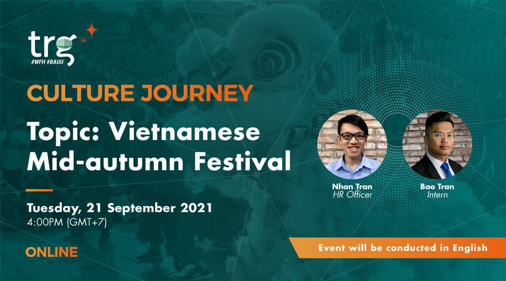 Knowledge Sharing: Vietnamese Mid-Autumn Festival