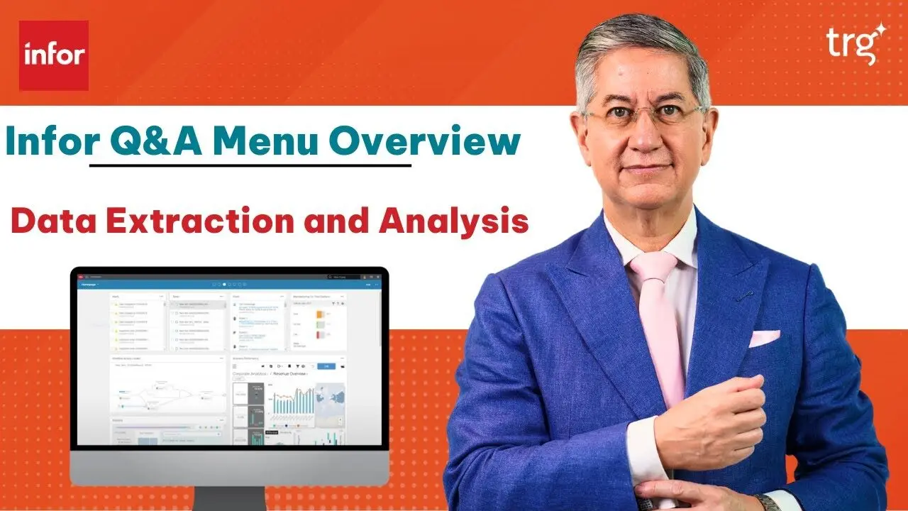 TRG Academy video titled Infor Q&A Menu Overview: Data Extraction and Analysis