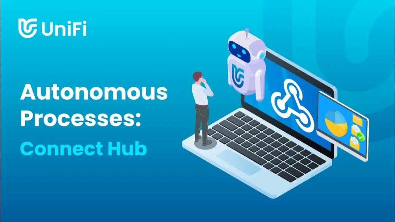 UniFi Platform video titled Autonomous Processes: Connect Hub, showing a robot beside a laptop running UniFi
